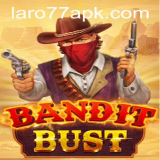 BanditBust A Thrilling Adventure Awaits